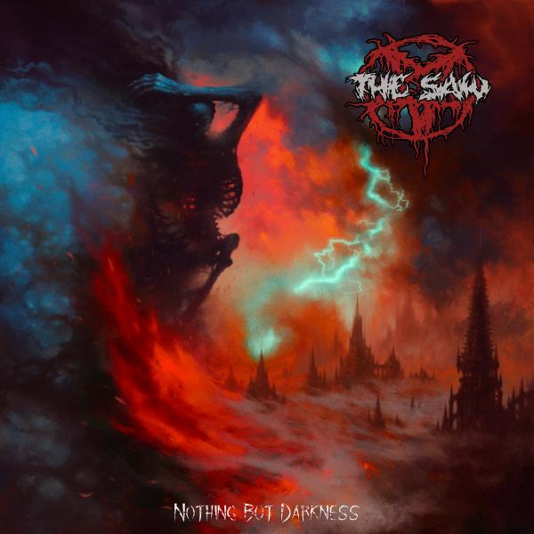The Saw - Nothing but Darkness