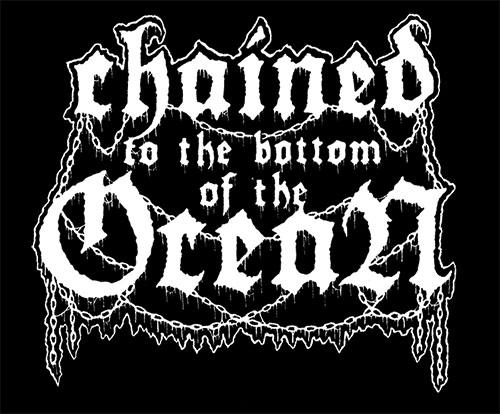 Chained To The Bottom Of The Ocean - Discography (2017-2022)