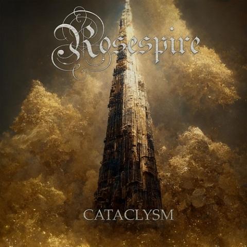 Rosespire - Cataclysm