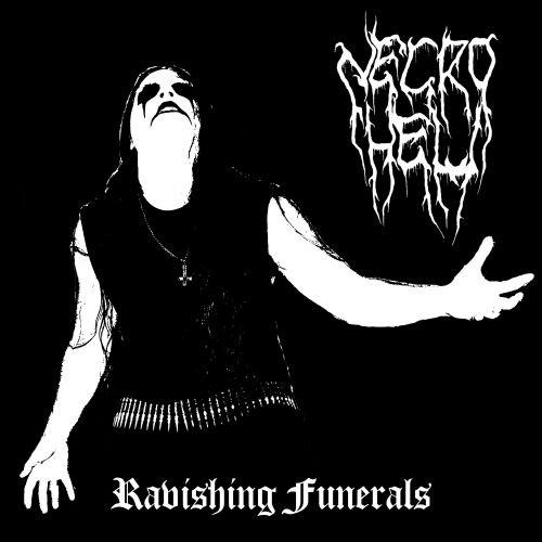 Necrohell - Ravishing Funerals (Upconvert)