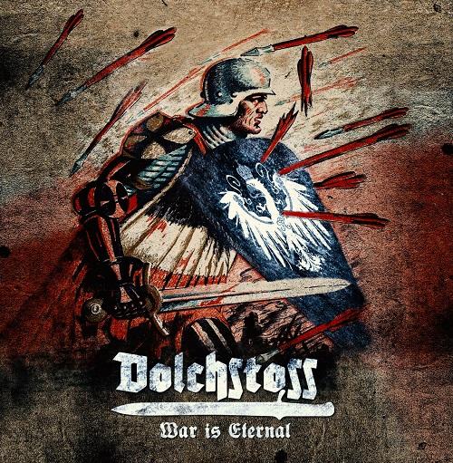 Dolchstoss - War Is Eternal
