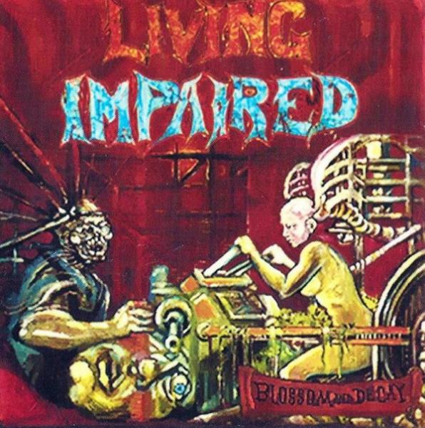 Living Impaired - Blossom and Decay (Lossless)