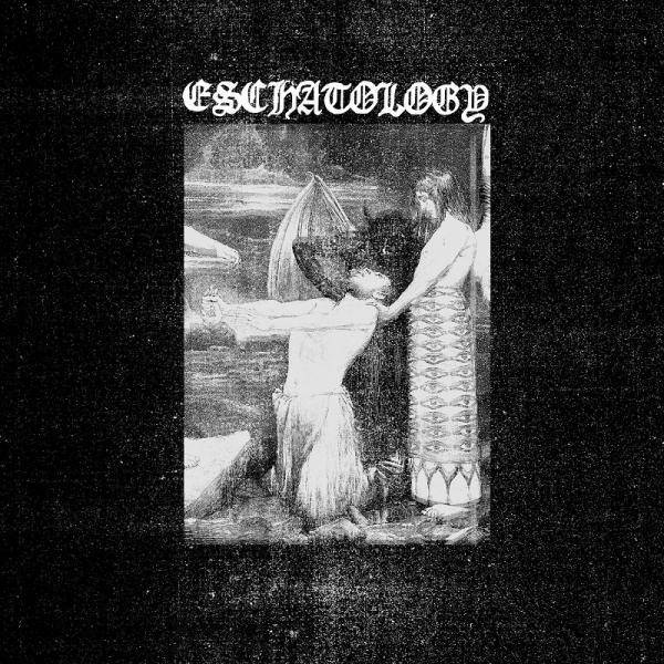 Eschatology - Eschatology (EP)