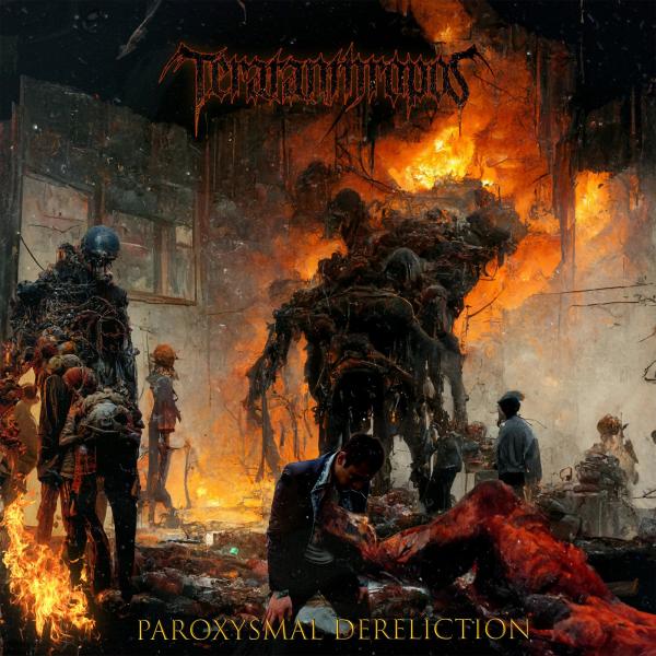 Teratanthropos - Paroxysmal Dereliction (EP) (Lossless)