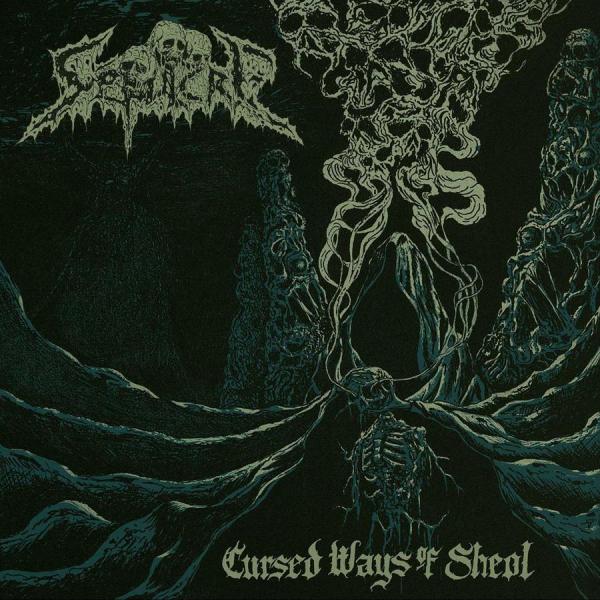 Sépulcre - Cursed Ways of Sheol (EP)