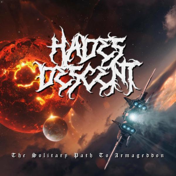 Hades Descent - The Solitary Path To Armageddon (Lossless)