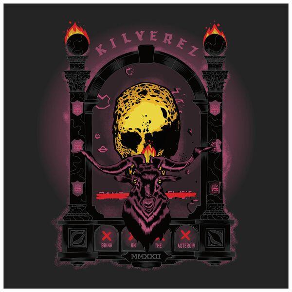 Kilverez - Bring On The Asteroid (Hi-Res) (Lossless)