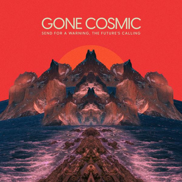 Gone Cosmic - Discography (2019 - 2022)