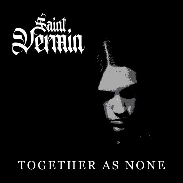 Saint Vermin - Together As None (EP)