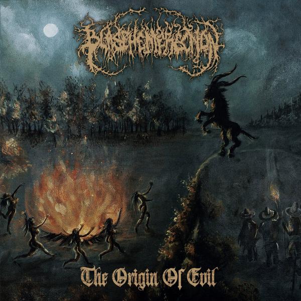Blasphemerection - The Origin of Evil