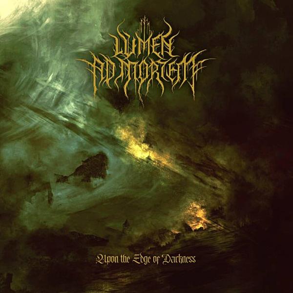 Lumen Ad Mortem - Upon The Edge Of Darkness (Lossless)