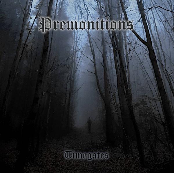 Premonitions - Timegates (EP)