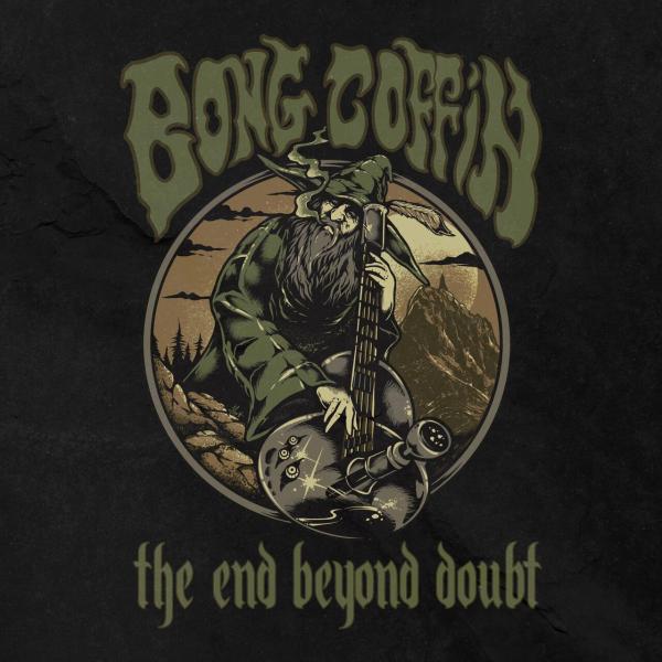 Bong Coffin - The End Beyond Doubt (Lossless)