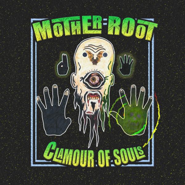 Mother Root - Clamour of Souls (EP) (Lossless)