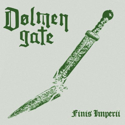 Dolmen Gate - Finis Imperii (EP)