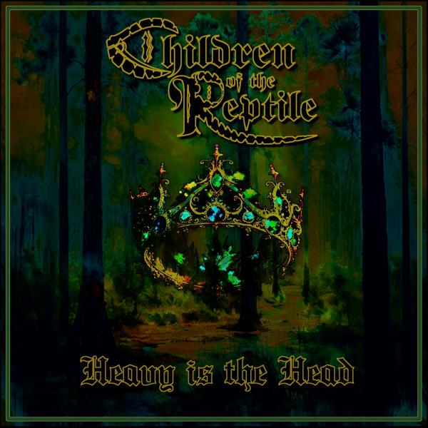 Children of the Reptile - Heavy is the Head (Lossless)