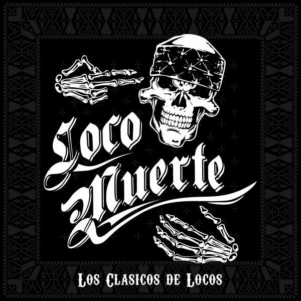 Locomuerte - Los Clasicos De Locos (Lossless)