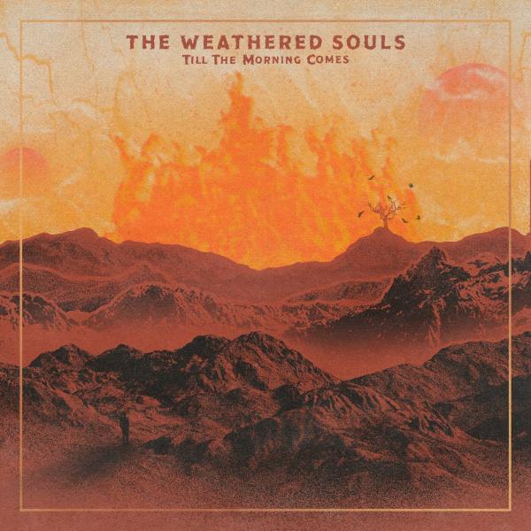 The Weathered Souls - Till The Morning Comes (Lossless)