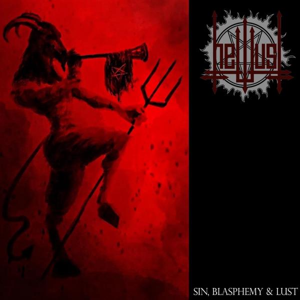 Helllust - Sin, Blasphemy &amp; Lust