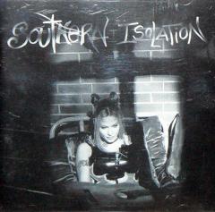 Southern Isolation - (feat. Phil Anselmo of Pantera) - Discography