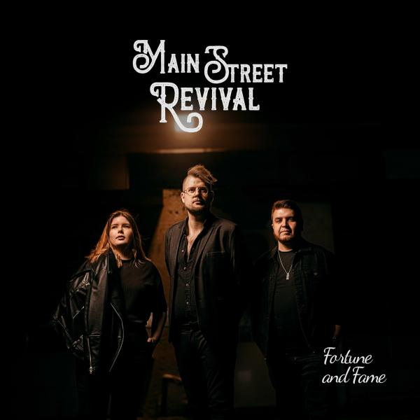 Main Street Revival - Fortune and Fame (Lossless)