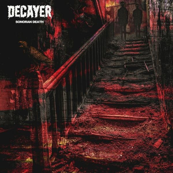 Decayer - Sonoran Death (EP)