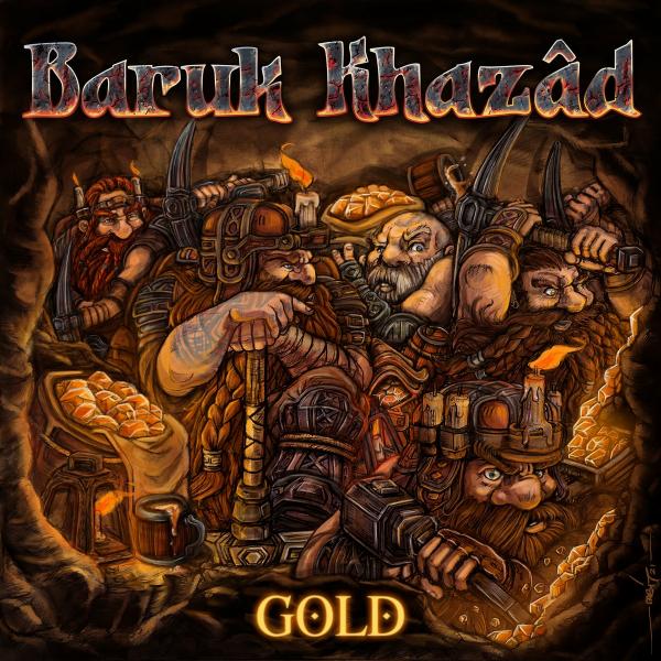 Baruk Khazâd - Gold