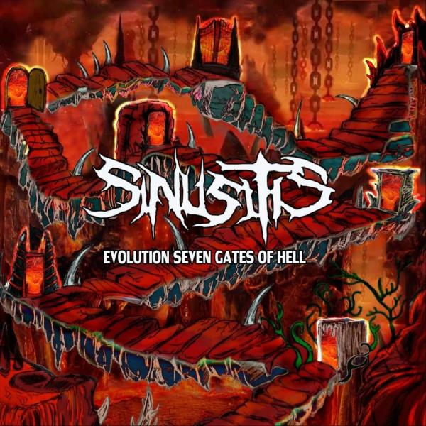 Sinusitis - Evolution Seven Gates Of Hell