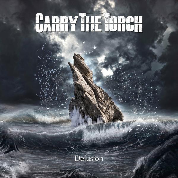 Carry The Torch - Delusion (Lossless)