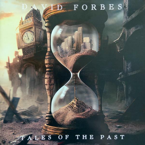 David Forbes - Tales of the Past (Lossless)