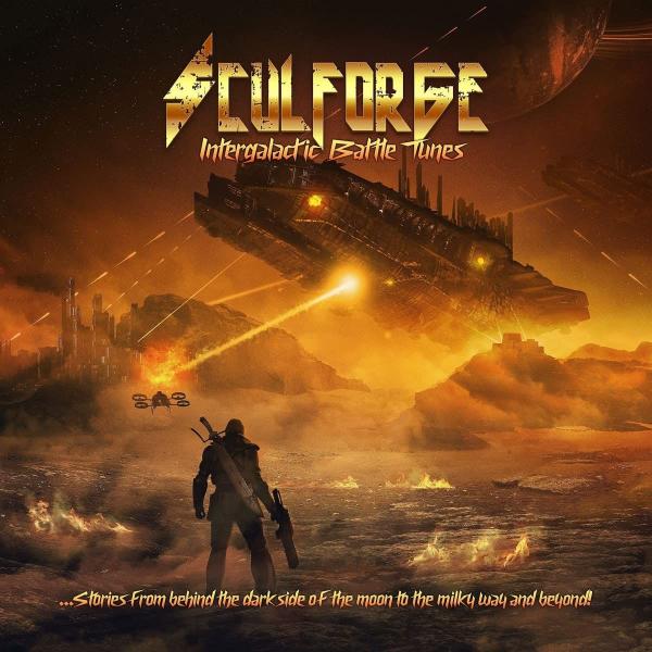 Sculforge - Intergalactic Battle Tunes...Stories from Behind the Dark Side of the Moon to the Milky Way and Beyond!