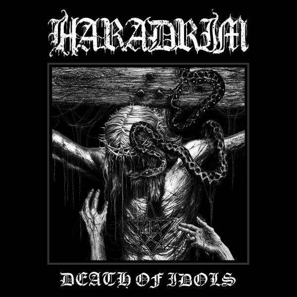 Haradrim - Death Of Idols (Upconvert)