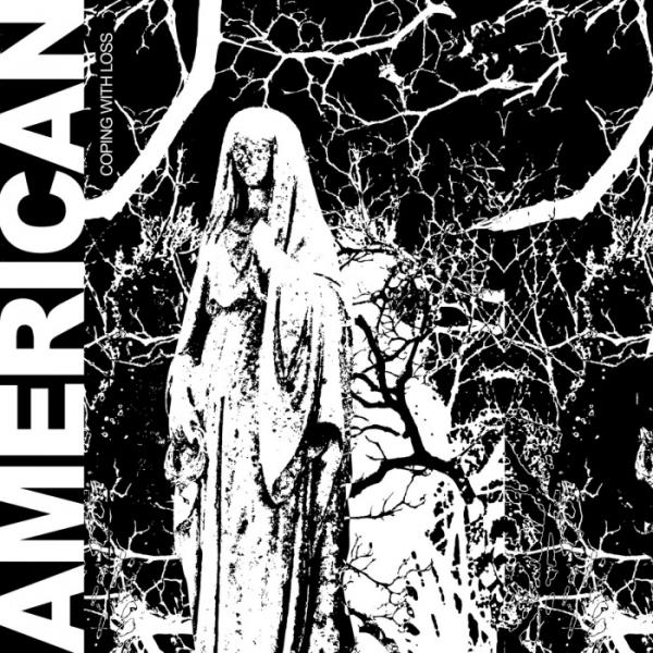 American - Coping With Loss (Upconvert)