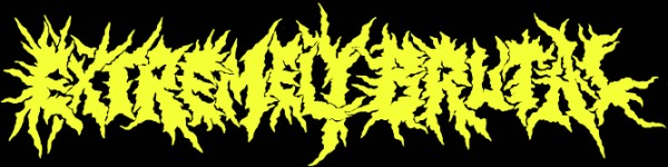 Extremely Brutal - Discography (2018 - 2023)