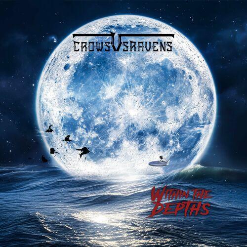 CrowsVsRavens - Discography (2022 - 2023)