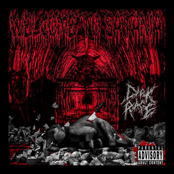 Dark Rage - Welcome To Satania (EP)
