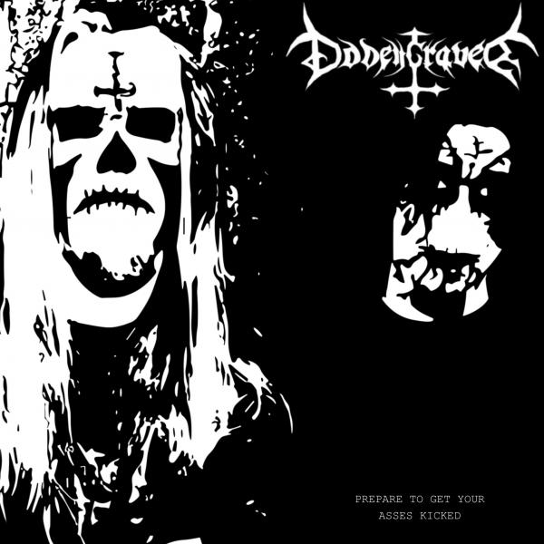 Dodengraver - Prepare to Get Your Asses Kicked (EP) (Lossless)
