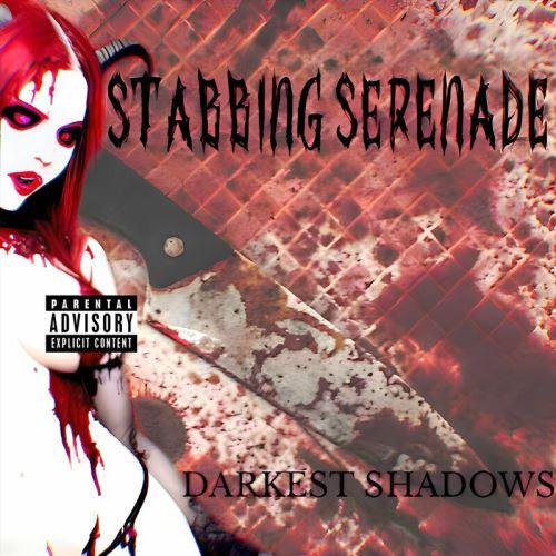 Stabbing Serenade - Darkest Shadows (EP)