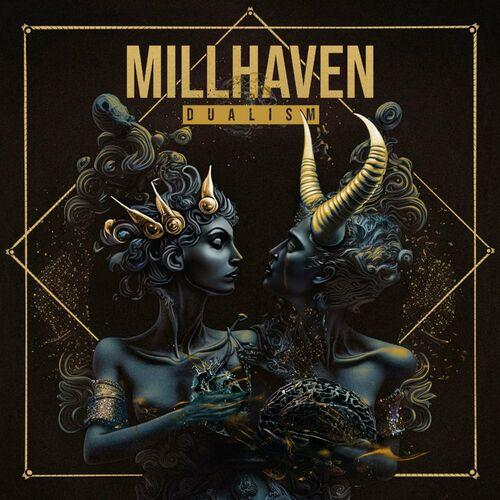 Millhaven - Dualism