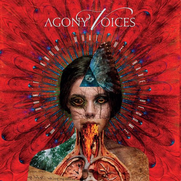 Agony Voices - We Don't Know What We Have Become