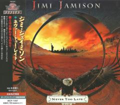 Jimi Jamison - Never Too Late (Japanese Edition)