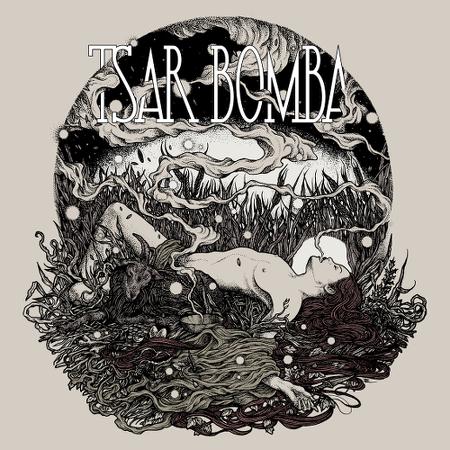 Tsar Bomba - Silent Queen