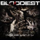 Bloodiest - I Told My Wrath, My Wrath Did End (EP)