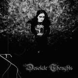 Desolate Thoughts - Desolate Thoughts