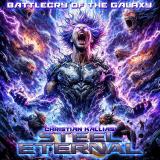 Christian Kallias' Steel Eternal - Battlecry Of The Galaxy