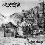 Zelenaya - Folk Songs (Upconvert)
