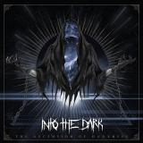 Into The Dark - The Ascension Of Darkness