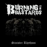 Burning the Bastards - Sinister Rhythms (Upconvert)