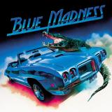 Blue Madness - Blue Madness
