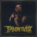 Tanin'iver - Save the Rest for the Wicked (Upconvert)